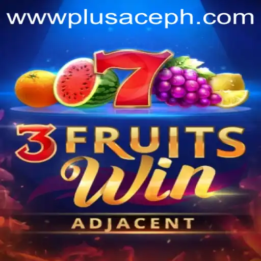 Unlock the Excitement of 3FruitsWin PlusAce