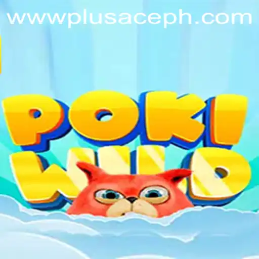 Exploring the Fascinating World of PokiWild: Unleashing the Power of PlusAce